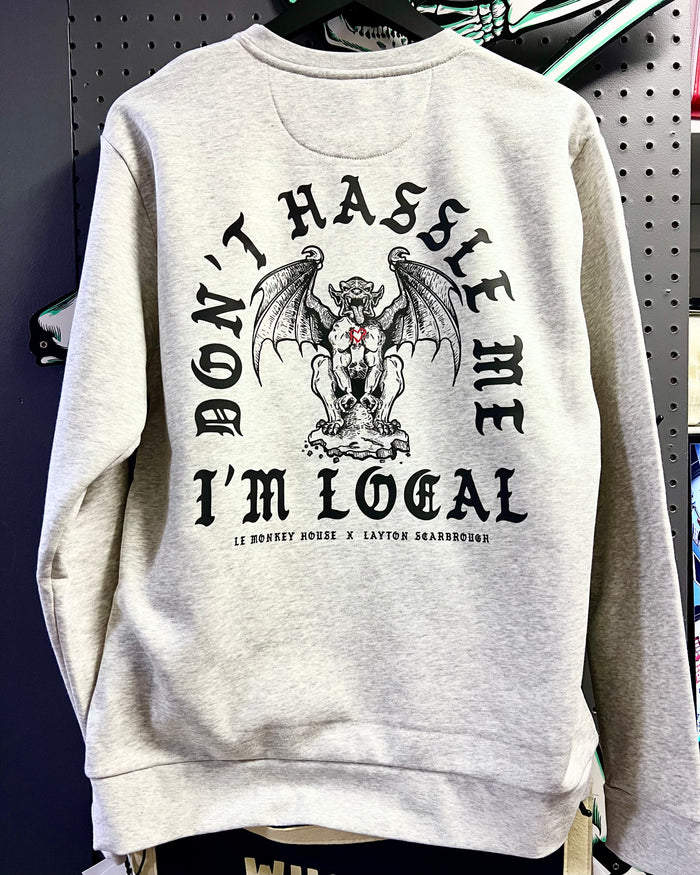 Don't Hassle Me I'm Local
