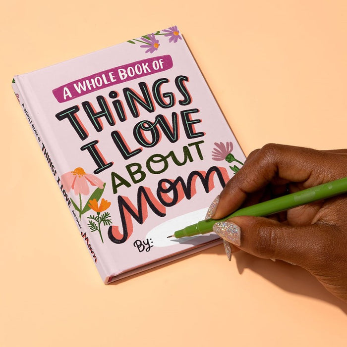 ABOUT MOM FILL IN LOVE JOURNAL