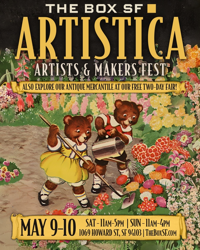 Artistica Creators Fest: May 9-10 (VENDOR/ARTIST TABLES) - TheBoxSF