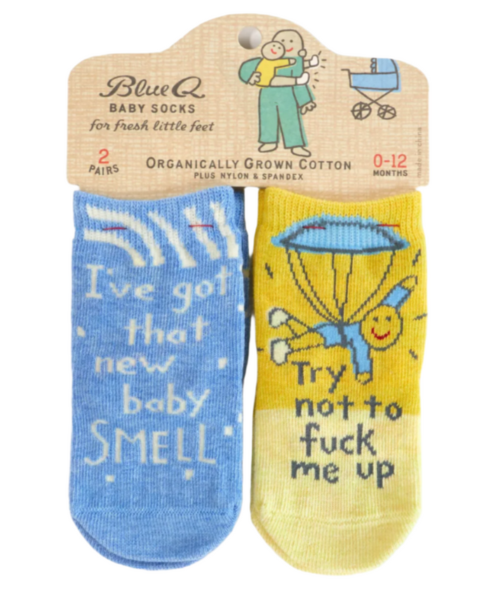 New baby smell try not to fuck me up baby socks by Blue Q sold by Le Monkey House