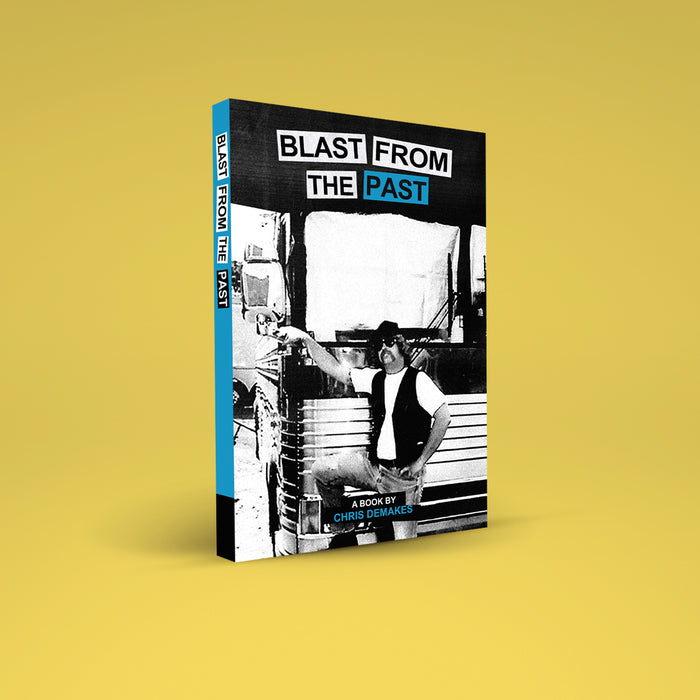 Chris DeMakes - Blast From The Past (Book Only)
