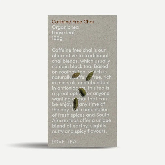 Love Tea Organic Loose Leaf Tea 100g - Caffeine Free Chai