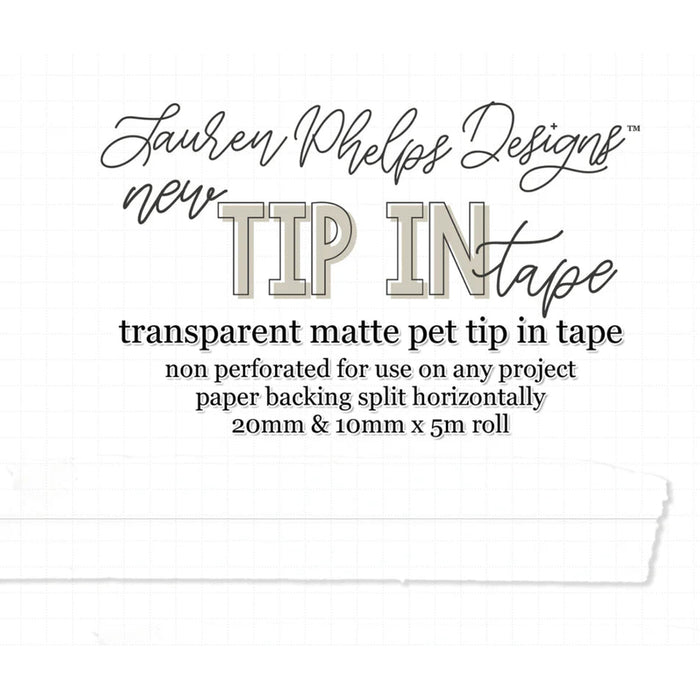 Tip In Tape™ Clear Matte PET Tape