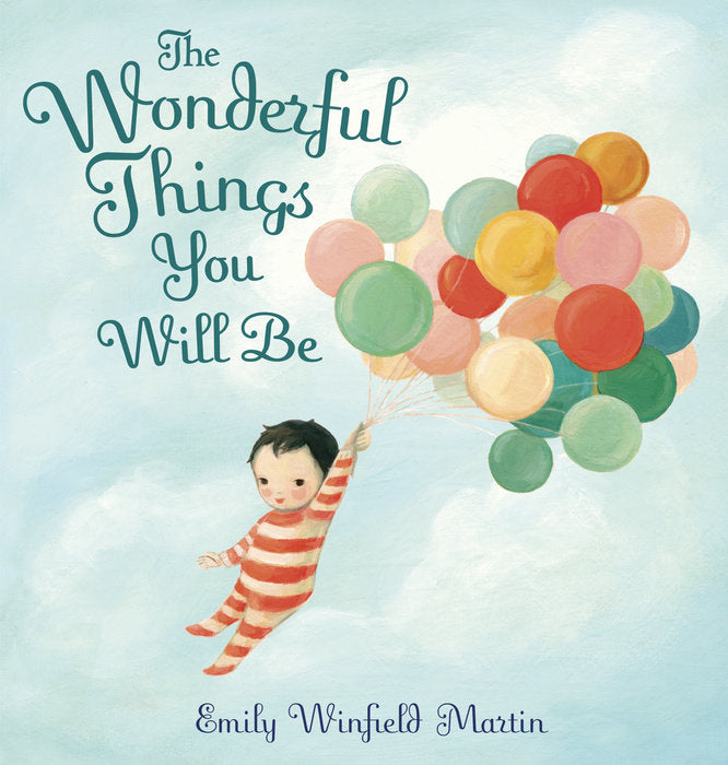 Wonderful Things You Will Be Book